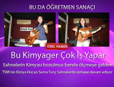 LATIF DOĞAN - Kimya Öğretmeni Sema Tunç gitarı elinde İstanbul gecelerinin tozunu alıyor