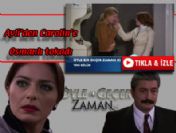 Öyle Bir Geçer Zaman Ki 47. bölüm özeti ve fragmanı