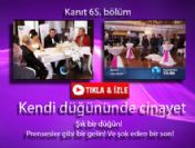 Kanıt 65. bölüm özeti ve fragmanı