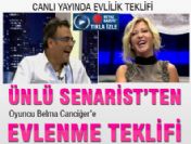 Ünlü senarist'ten canlı yayında evlilik teklifi