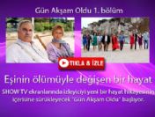 Gün Akşam Oldu 1. bölüm özeti ve fragmanı