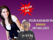 Babası 15 yıl sonra ortaya çıktı!