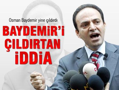 Osman Baydemir'i çıldırtan iddia