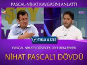 'Nihat Doğan Pascal Nouma'yı dövdü'