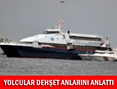 Yolcular dehşet anlarını anlattı