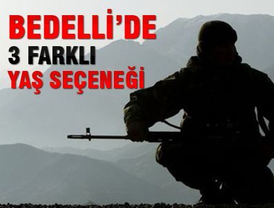 ASKERLİK KANUNU - Bedelli askerlik son dakika haberleri (2011 yaş sınırı)