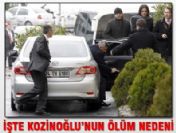 MİT'çi Kaşif Kozinoğlu öldü