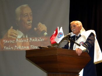 YAVUZ BÜLENT BAKILER - Çomü, Yavuz Bülent Bakiler`e Fahri Doktora Ünvanı Verdi