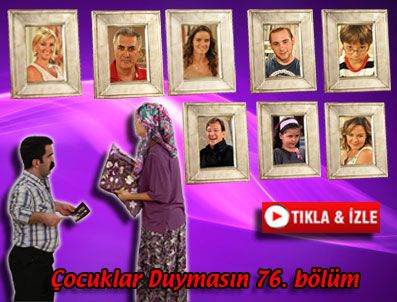 ÇOCUKLAR DUYMASIN DİZİSİ (ESKİ) - Çocuklar Duymasın 76. bölüm özeti ve fragmanı