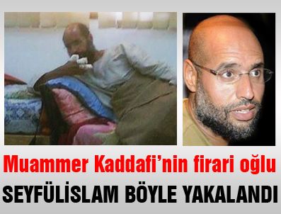 LAHEY - Seyfülislam Kaddafi de yakalandı