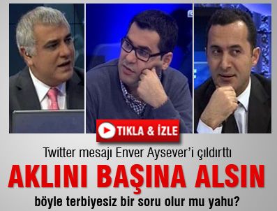 ENVER AYSEVER - Enver Aysever'i çıldırtan Twitter sorusu