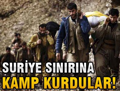 CEMIL BAYıK - PKK suriye sınırında kamp kurdu