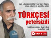 Seyit Rıza'nın torunu bilinmeyen gerçekleri anlattı