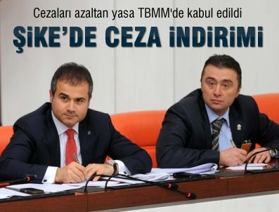 ŞEKIP MOSTUROĞLU - Cezaları azaltan yasa TBMM'de kabul edildi