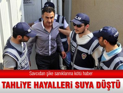 ŞEKIP MOSTUROĞLU - Şike sanıklarının avukatlarından tahliye dilekçesi