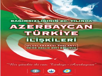 Azerbaycan Türkiye İlişkileri Toplantısı