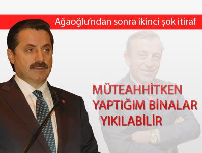 ALİ AĞAOĞLU - Müteahhitken yaptığım binalar yıkılabilir