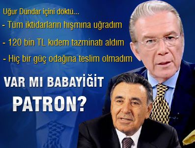 'Varsa babayiğit patron geri dönerim'