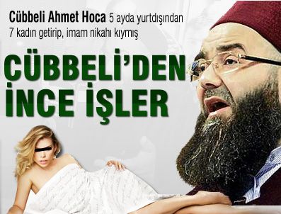 AHMET MAHMUT ÜNLÜ - 5 ayda yurtdışından 7 kadın getirdi