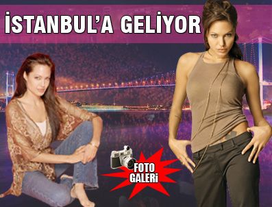 Angelina Jolie İstanbul'a geliyor