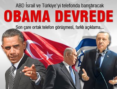 GABY LEVY - ABD İsrail ve Türkiye'yi telefonda barıştıracak
