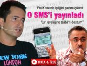 Acun, Erol Köse'nin attığı kısa mesajı açıkladı