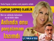 Seda Sayan o anları canlı yayında anlattı