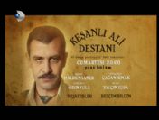 Keşanlı Ali Destanı 2. bölüm özeti ve fragmanı