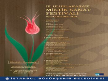 YEREBATAN SARNıCı - Üçüncü Uluslararası Mistik Sanat Festivali Başlıyor