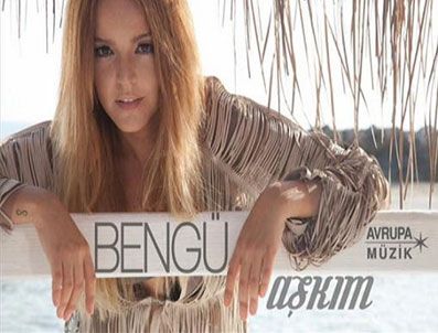 BENGÜ - 2011'de Türkiye'de en çok takip edilen sanatçı ve şarkı Bengü 'Aşkım'