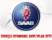 İsveçli otomotiv devi iflas etti