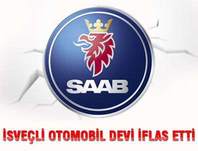 SAAB - İsveçli otomotiv devi iflas etti