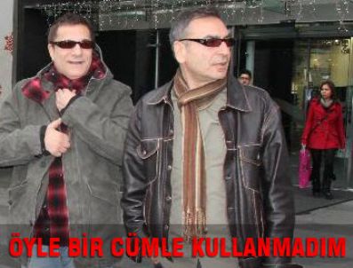 KANALTÜRK - 'Öyle bir şey ağzımdan çıkmadı'