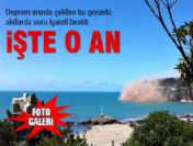 Depremin tespit edildiği an