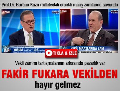 FATİH ALTAYLI - Burhan Kuzu: Fakir fukara vekilden fayda gelmez