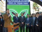 Bahçelievler'de 'engelsiz Yaşam Parkı' Açıldı