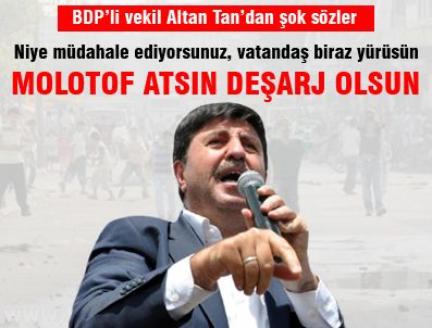 ALTAN TAN - Diyarbakır ve Yüksekova karıştı