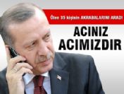 Erdoğan'dan taziye telefonu