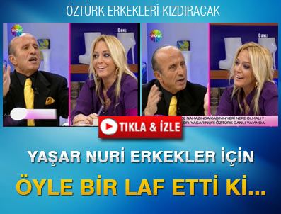SABA TÜMER - Öztürk: 'Erkekler Kazma'