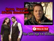 Yer Gök Aşk 59. bölüm özeti ve fragmanı