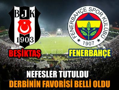 Beşiktaş-Fenerbahçe derbisini kim kazanır?