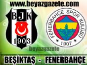 Beşiktaş Fener maçı (FB BJK) ayrıntıları (Maç golleri)