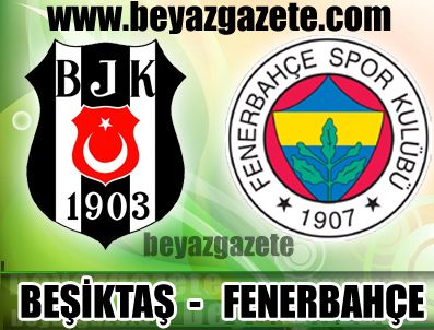 ANDRE SANTOS - Beşiktaş Fener maçı (FB BJK) ayrıntıları (Maç golleri)