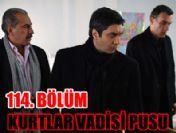 24 şubat Kurtlar Vadisi Pusu 114. bölüm fragmanı izle
