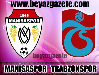 Manisaspor Trabzon maçı goller (Man-Trab) maçın özeti izle