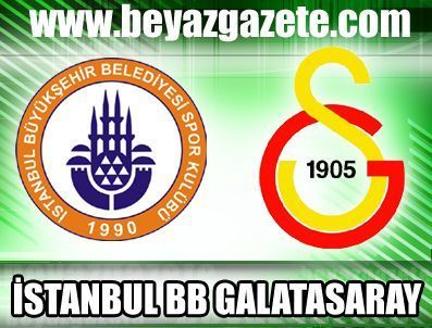 BAROS - İstanbul B.B Galatasaray maç  özeti ve maç sonucu