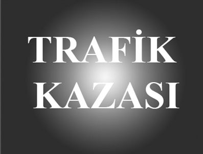 Konya'da trafik kazası: 6 ölü