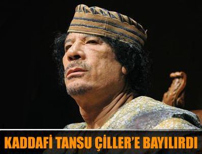 NEŞE DÜZEL - Kaddafi Tansu Çiller'e aşıktı!