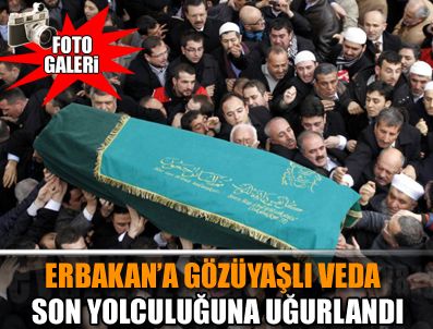 MASUM TÜRKER - Necmettin Erbakan'ın cenazesi toprağa verildi