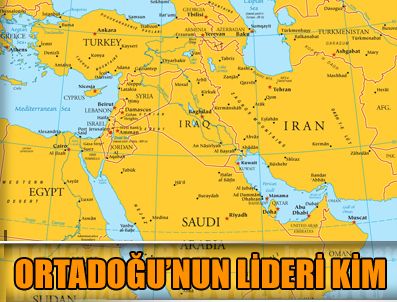 Ortadoğu'nun lideri kim?